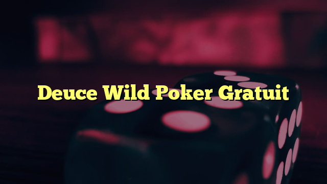 Deuce Wild Poker Gratuit