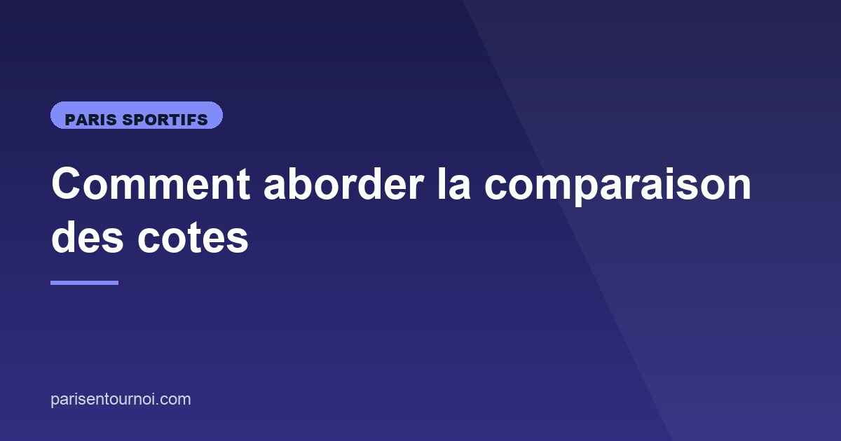 Illustration de l'article consacré à la comparaison des cotes